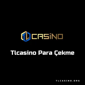 tlcasino para çekme