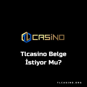 tlcasino belge istiyor mu